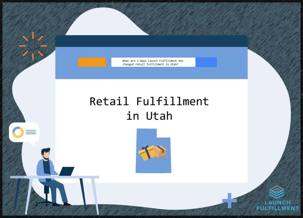 retail fulfillment in Utah featured image