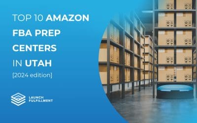 Best Third-Party Amazon FBA Centers in Utah [2024]