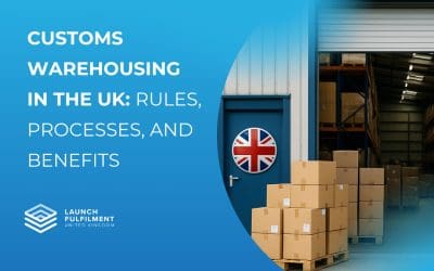 Customs Warehouse in the UK: Rules, Processes, and Benefits
