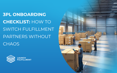 3PL Onboarding Checklist: How to Switch Fulfillment Partners Without Chaos
