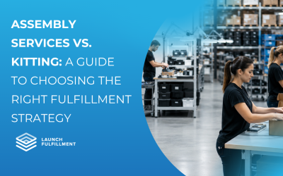 Assembly Services vs. Kitting: A Guide to Choosing the Right Fulfillment Strategy